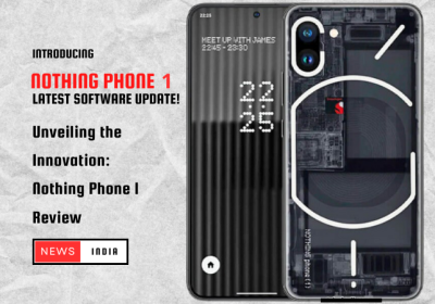 Unveiling the Innovation: Nothing Phone 1 Review